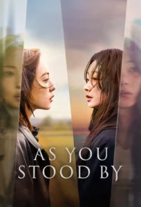 مسلسل As You Stood By الحلقة 1 مترجمة اون لاين