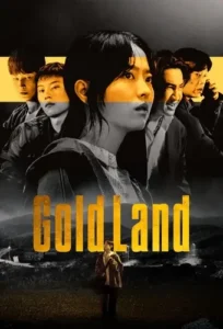 مسلسل Gold Land الحلقة 1 مترجم اون لاين