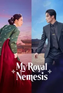 مسلسل غريمة من البلاط الملكي My Royal Nemesis الحلقة 2 مترجمة اون لاين