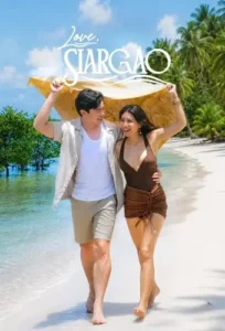 مسلسل مع حبي، سيارجاو Love, Siargao الحلقة 1 مترجمة اون لاين